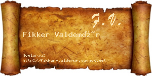 Fikker Valdemár névjegykártya